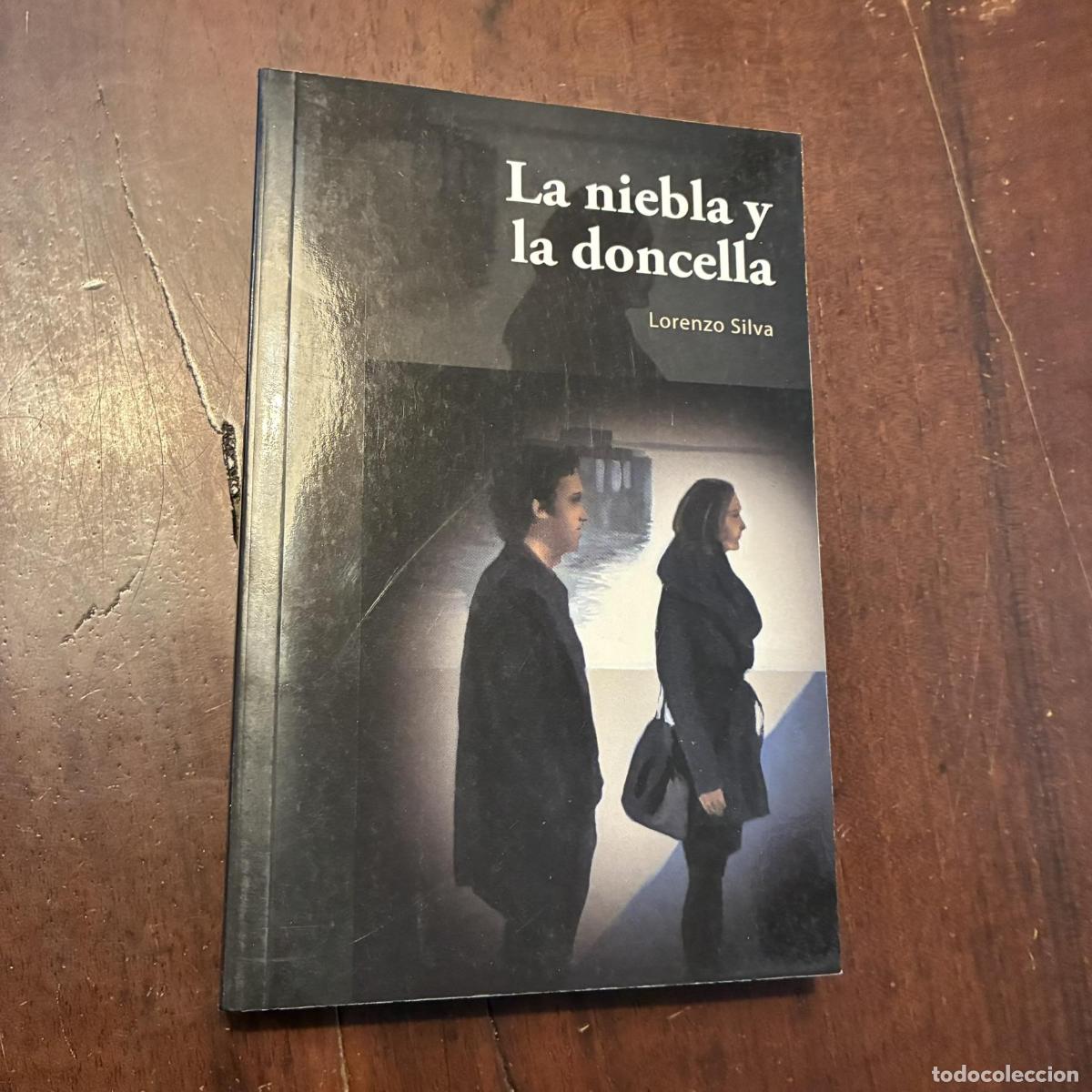 Libros: La niebla y la doncella - Lorenzo Silva - Foto 1