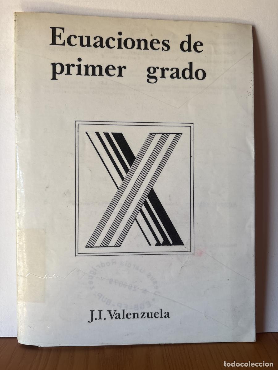 B&uuml;cher: ECUACIONES DE PRIMER GRADO - J. I VALENZUELA TDK755