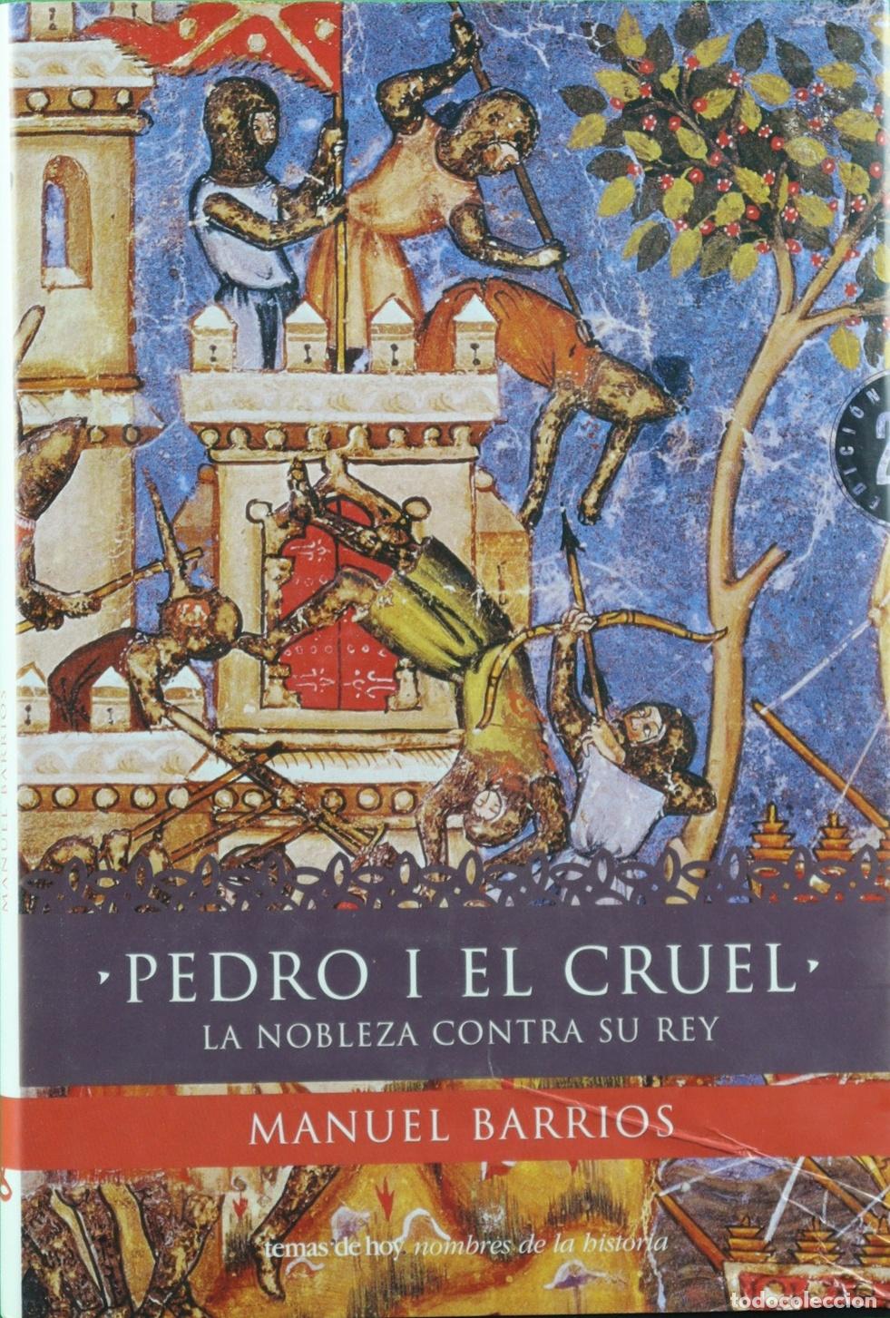 Libros: Pedro I el Cruel la nobleza contra su rey - Barrios, Manuel
