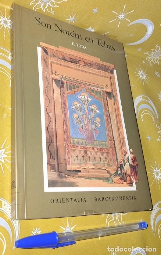 Libros: Son Not&eacute;m en Tebas &ndash; Eduard Toda &ndash; Sennedyem &ndash; Egiptolog&iacute;a &ndash; AUSA &ndash; Orientalia Barcinonensia 10