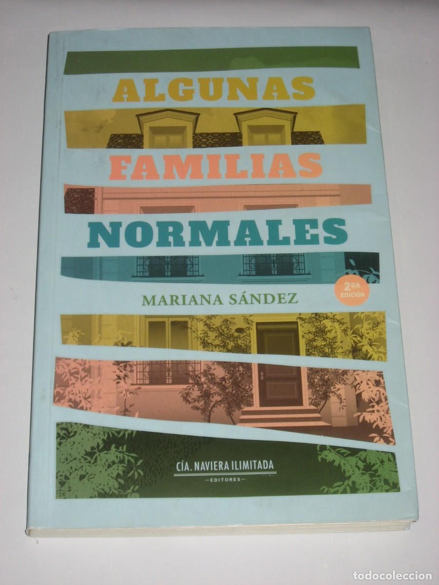 Libri di seconda mano: ALGUNAS FAMILIAS NORMALES - Mariana S&aacute;ndez