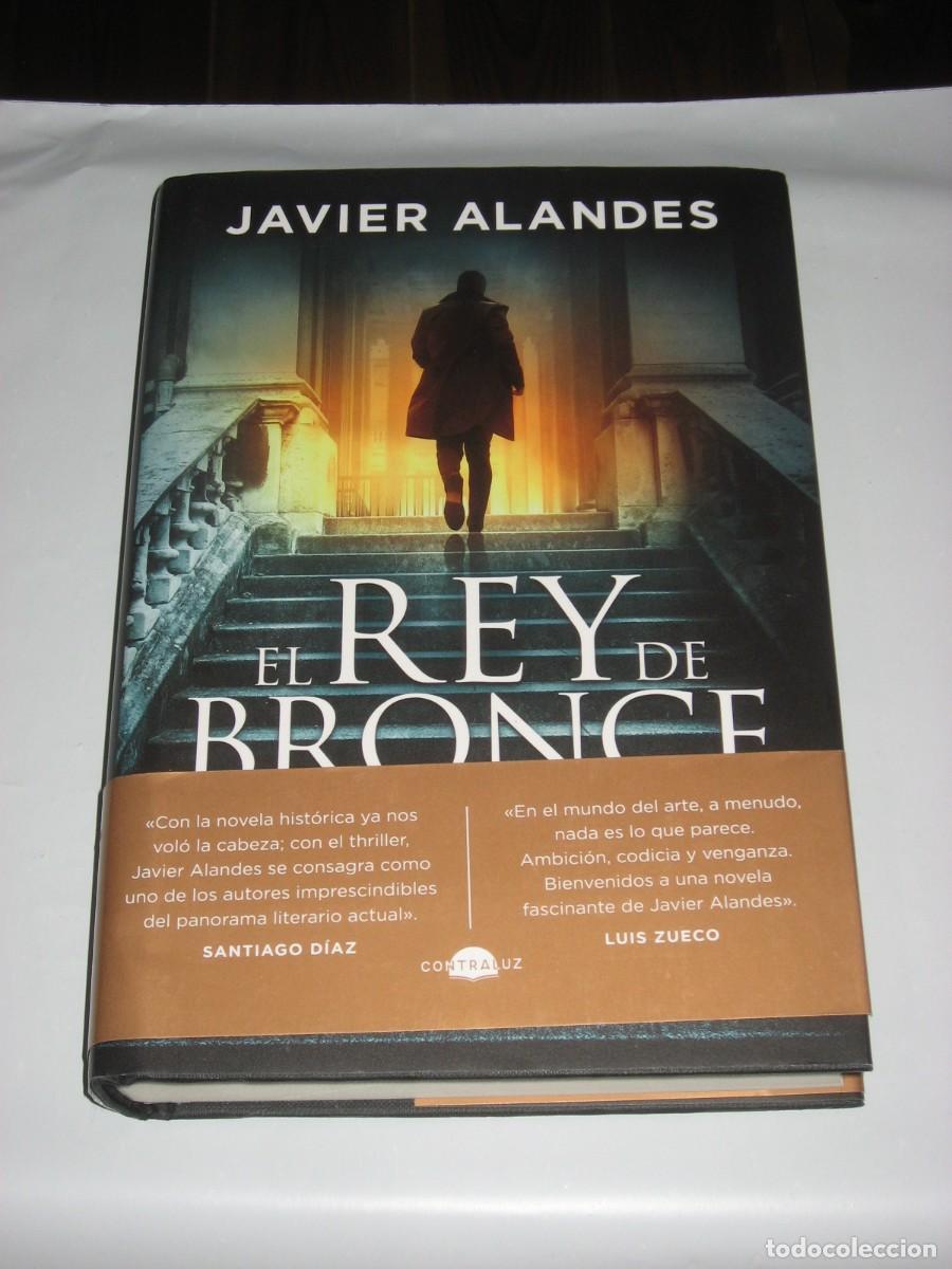 Libri di seconda mano: EL REY DE BRONCE - Javier Alandes