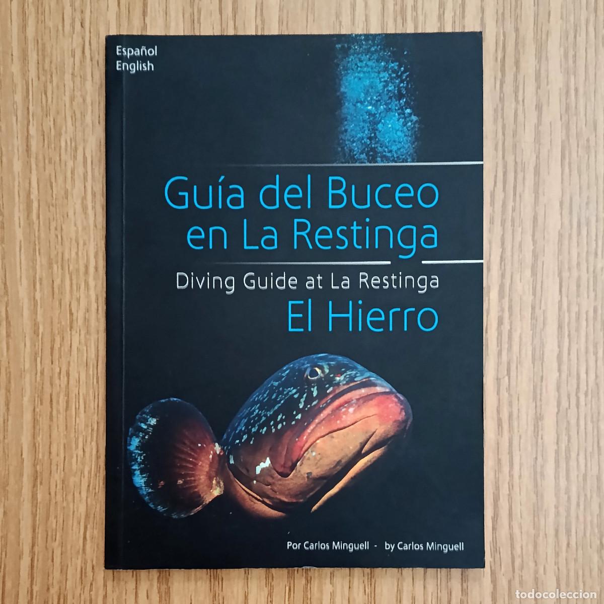 books: Libro GU&Iacute;A DEL BUCEO EN LA RESTINGA - EL HIERRO - PECES | CARLOS MINGUELL | Tenerife - Canarias