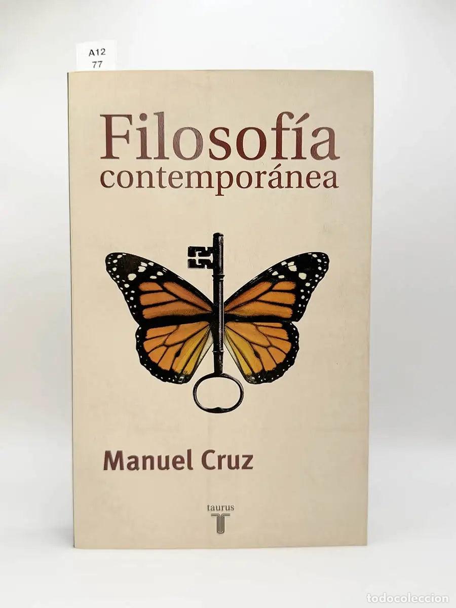 Libros: CRUZ, Manuel.. - Filosof&iacute;a contempor&aacute;nea.