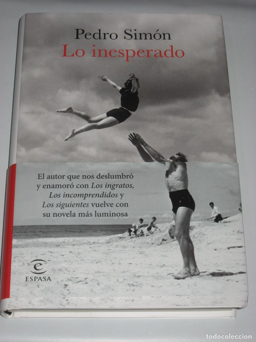 Libri di seconda mano: LO INESPERADO - Pedro Sim&oacute;n