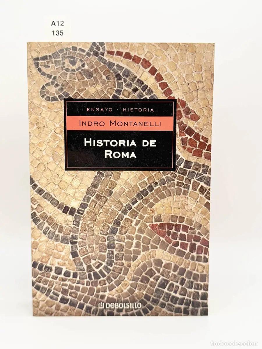 Libros: MONTANELLI, Indro. - Historia de Roma. - Foto 1