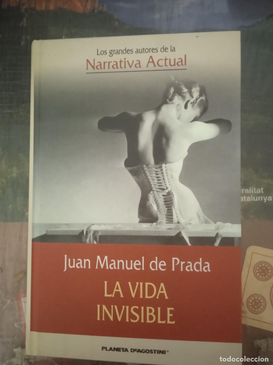 Livros em segunda m&atilde;o: LA VIDA INVISIBLE - Juan Manuel de Prada