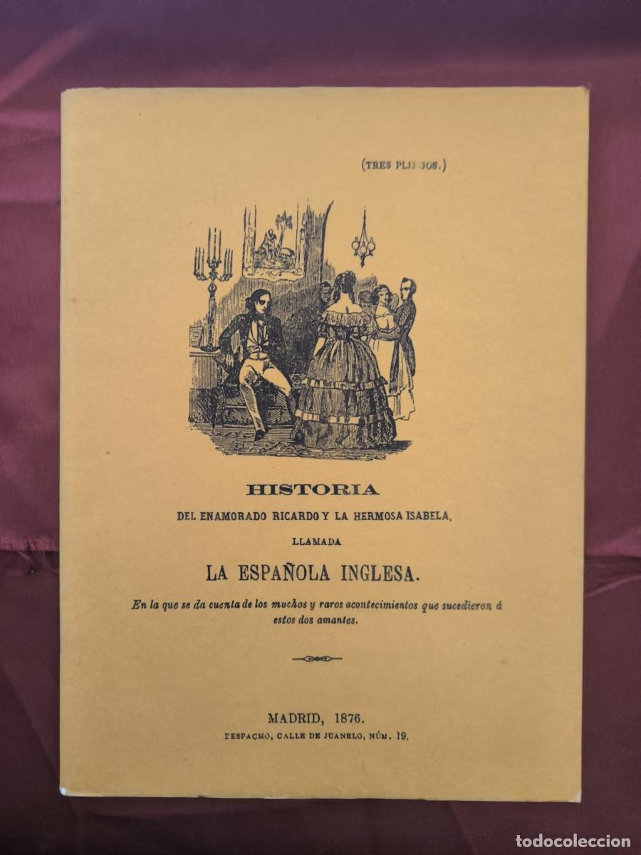 Libros: Historia del enamorado Ricardo y la hermosa Isabela, llamada La Espa&ntilde;ola-Inglesa, en la que se da cu