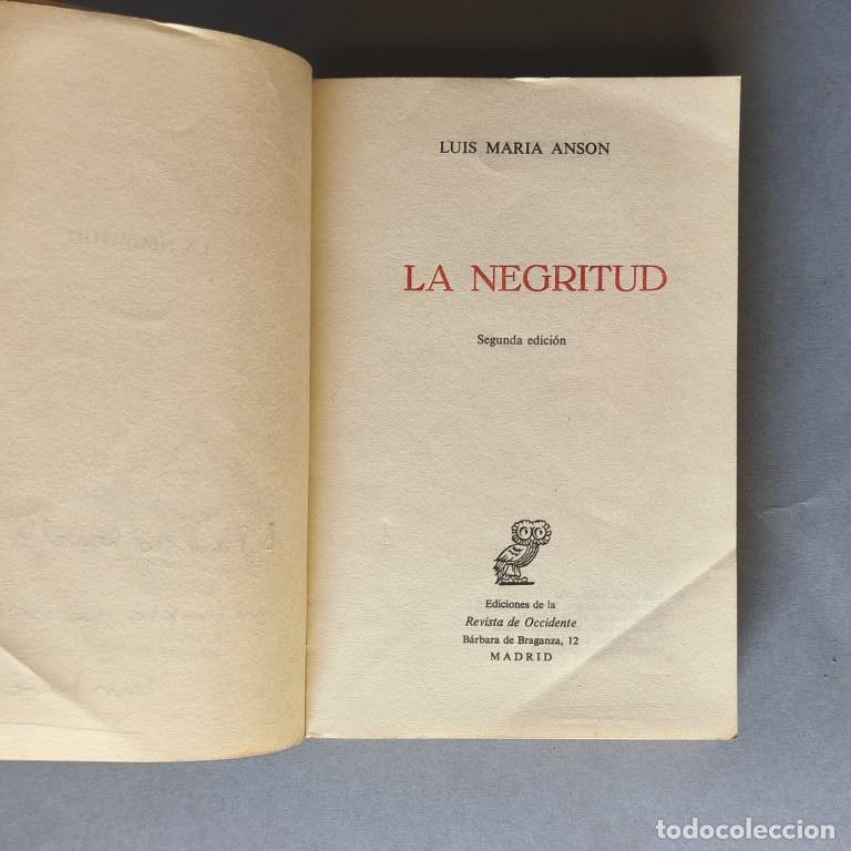 Libros: LA NEGRITUD. - Ans&oacute;n, Luis Mar&iacute;a. - Foto 3
