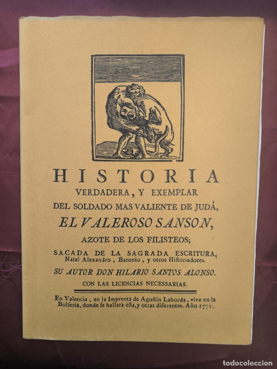 Libros: Historia verdadera y exemplar del soldado m&aacute;s valiente de Jud&aacute;, el valeroso Sans&oacute;n, azote de los fi