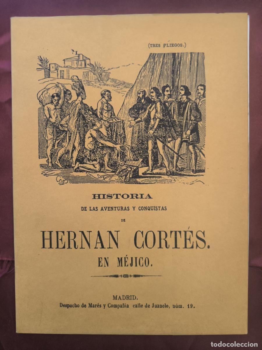 Libros: Historia de las aventuras y conquistas de Hern&aacute;n Cort&eacute;s en M&eacute;jico -