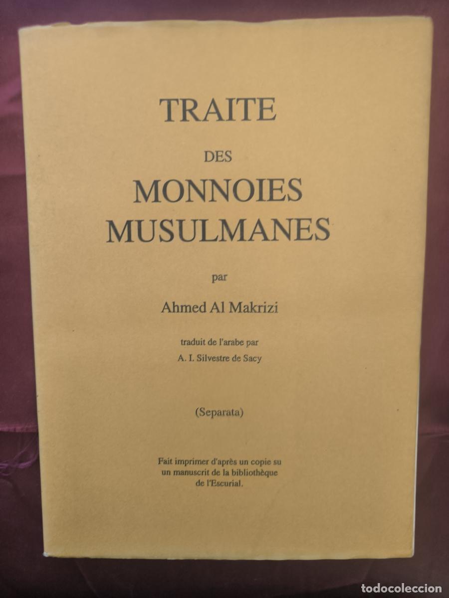 Libros: Trait&eacute; des monnoies musulmanes - Al-Maqrizi