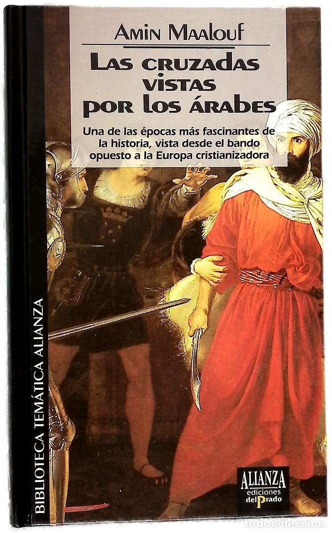Libros: Las cruzadas vistas por los &aacute;rabes