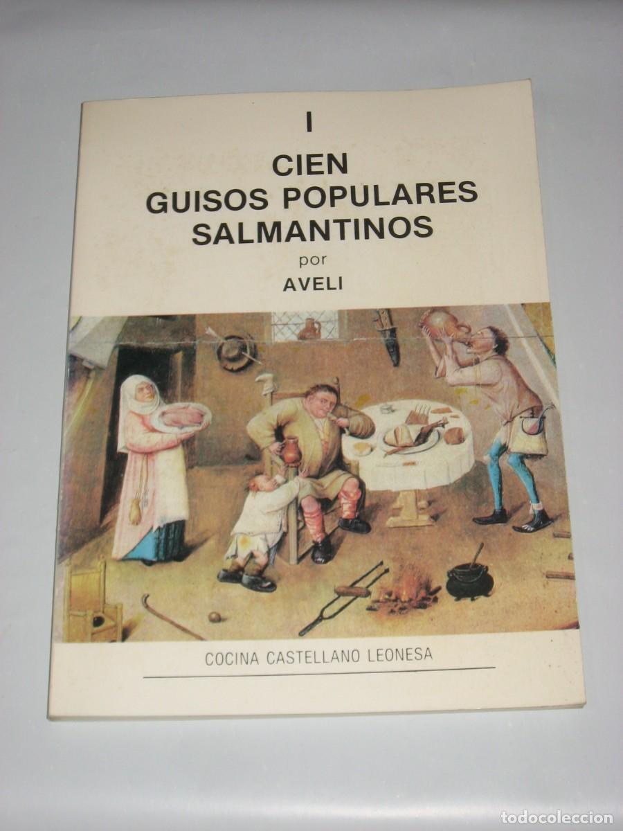 Libri di seconda mano: I CIEN GUISOS POPULARES SALMANTINOS por AVELI