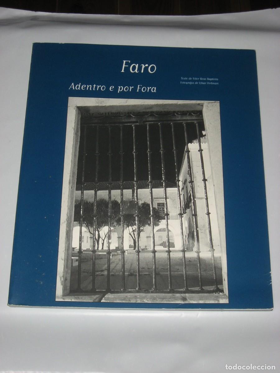Libri di seconda mano: FARO Adentro e por Fora - Texto de V&iacute;ctor Reia Baptista