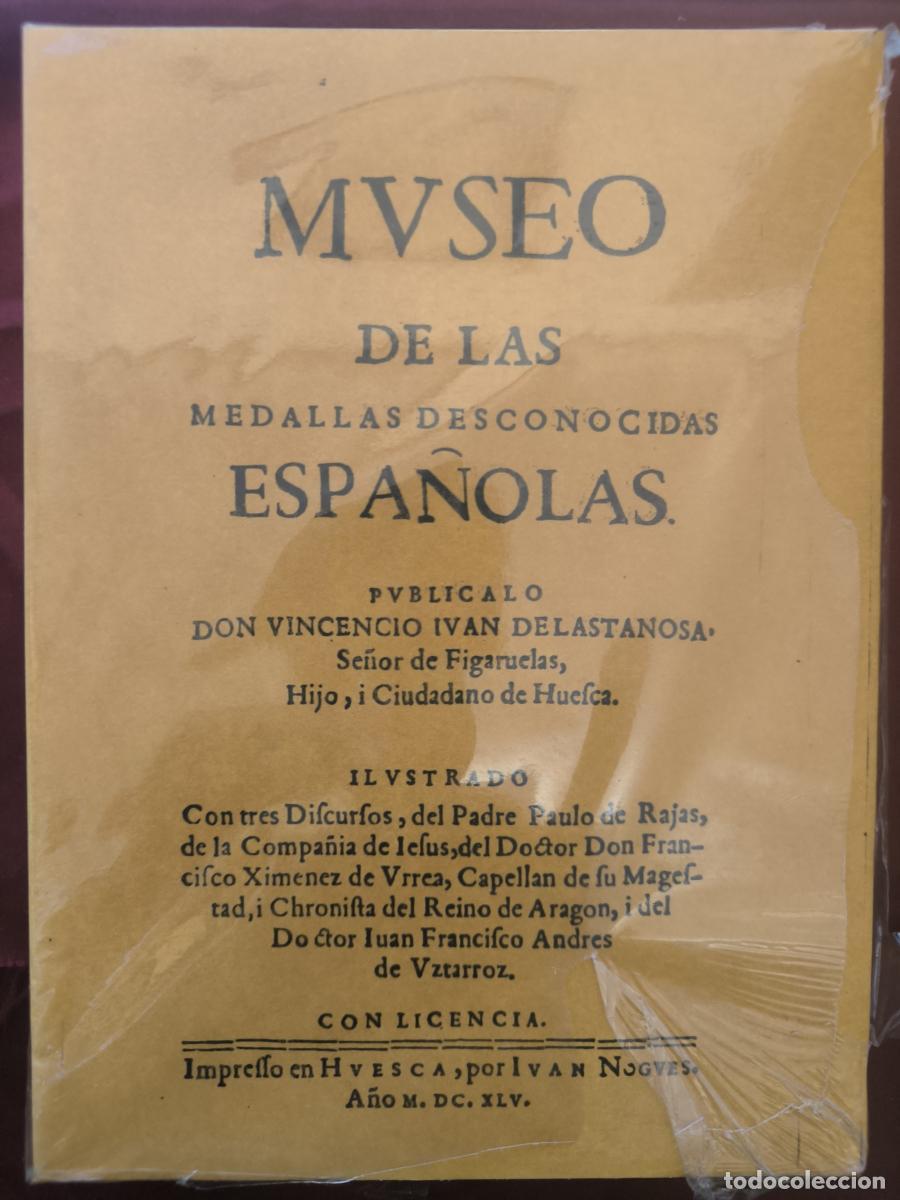 Libros: Museo de las medallas desconocidas espa&ntilde;olas. - Vincencio Juan de Lastanosa