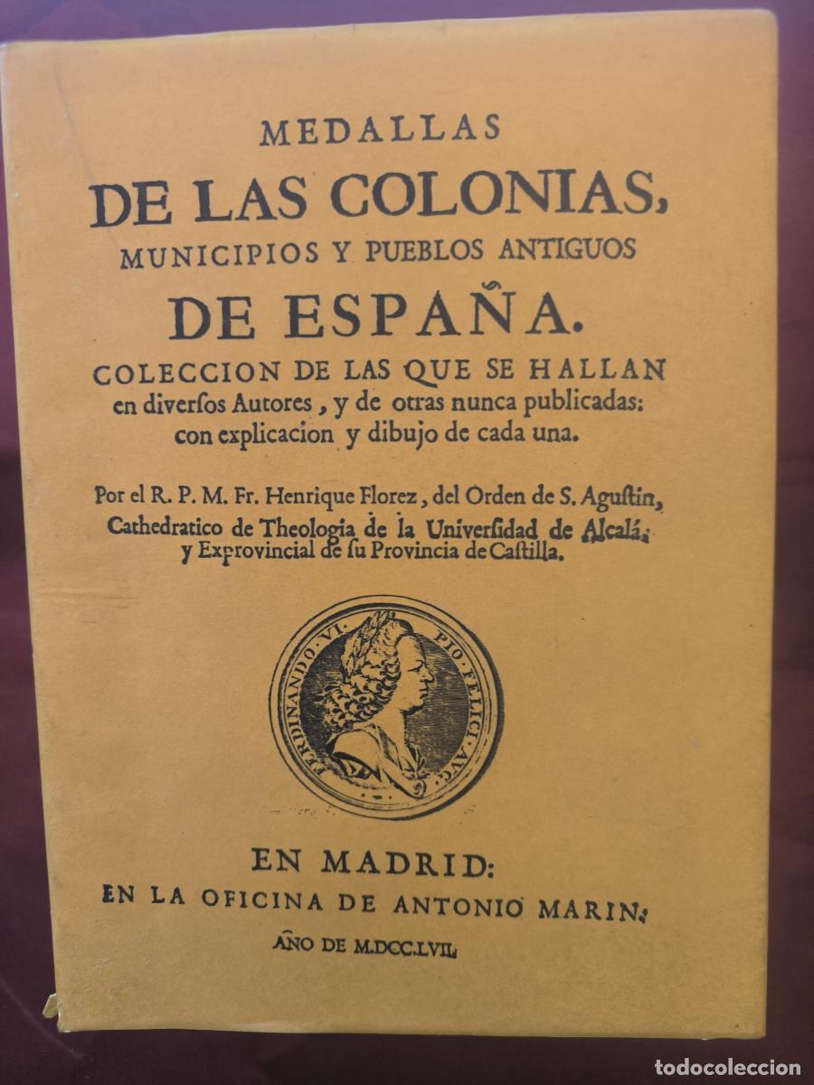 Libros: Medallas de las colonias, municipios y pueblos antiguos de Espa&ntilde;a: 3 tomos -
