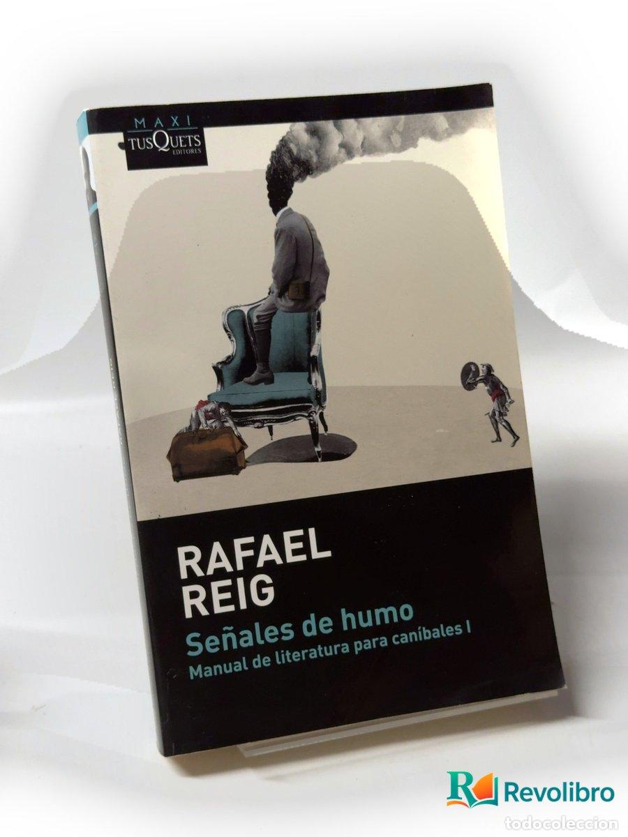 Libros: Se&ntilde;ales de humo - Rafael Reig