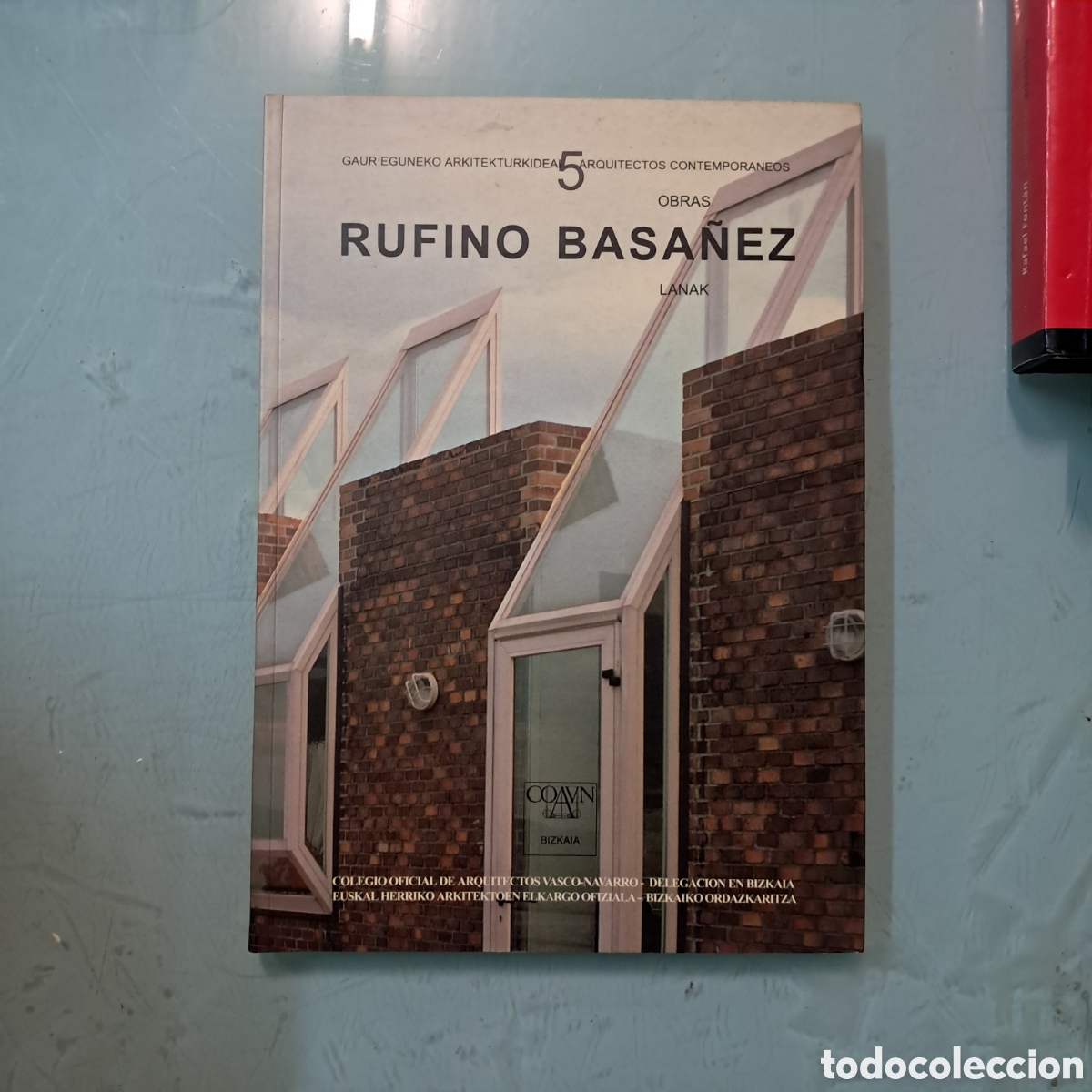 Libros: Rufino Basa&ntilde;ez, Colegio de arquitectos Vasco navarro - Foto 1