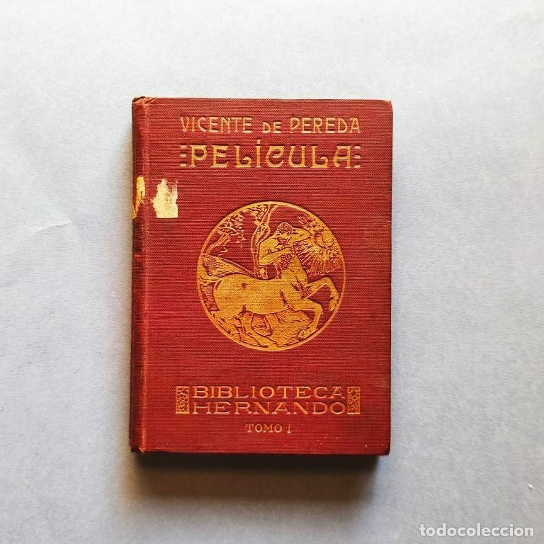 Libros: Pel&iacute;cula. (Ejemplar dedicado) - Pereda, Vicente de. - Foto 2
