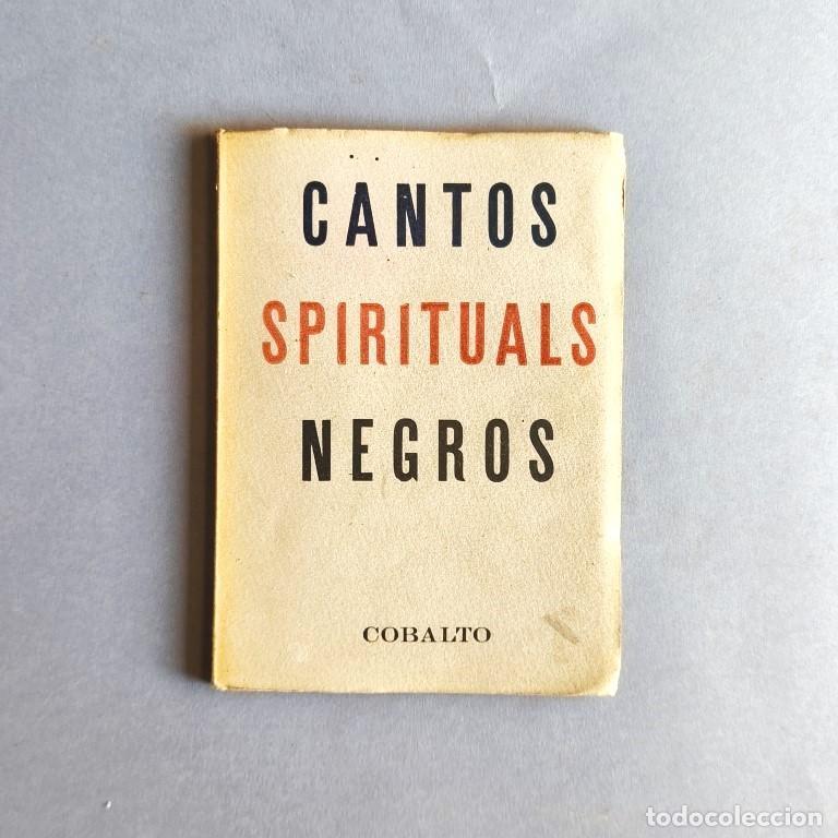 Libros: Breve Antolog&iacute;a de Cantos Spirituals Negros. Traducci&oacute;n, selecci&oacute;n y nota de J. M&ordf; Fonollosa y Alfre