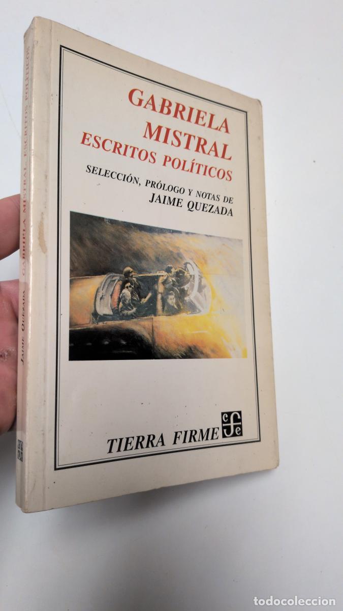B&uuml;cher: Escritos pol&iacute;ticos - Mistral, Gabriela