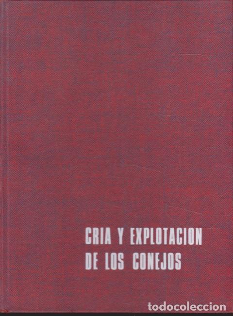 Livres: CR&Iacute;A Y EXPLOTACI&Oacute;N DE LOS CONEJOS - J. W. CROSS