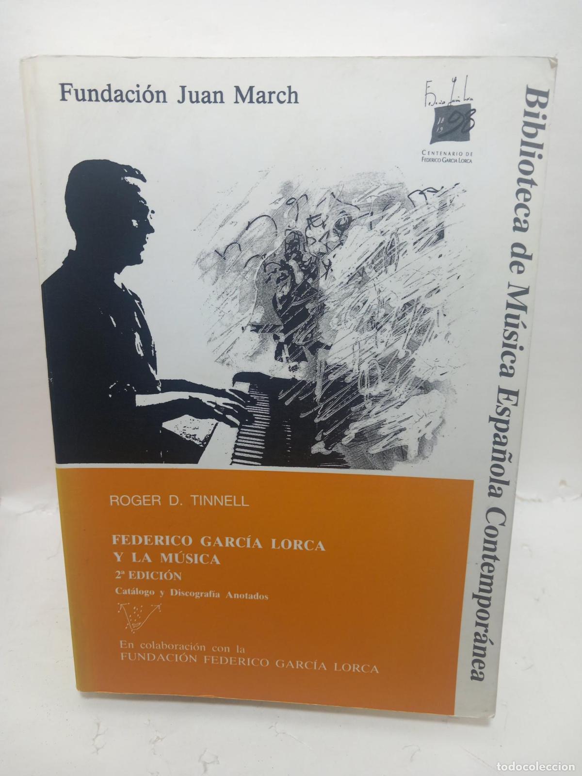 Libros: FEDERICO GARC&Iacute;A LORCA Y LA M&Uacute;SICA - Roger D.Tinnel - Foto 2