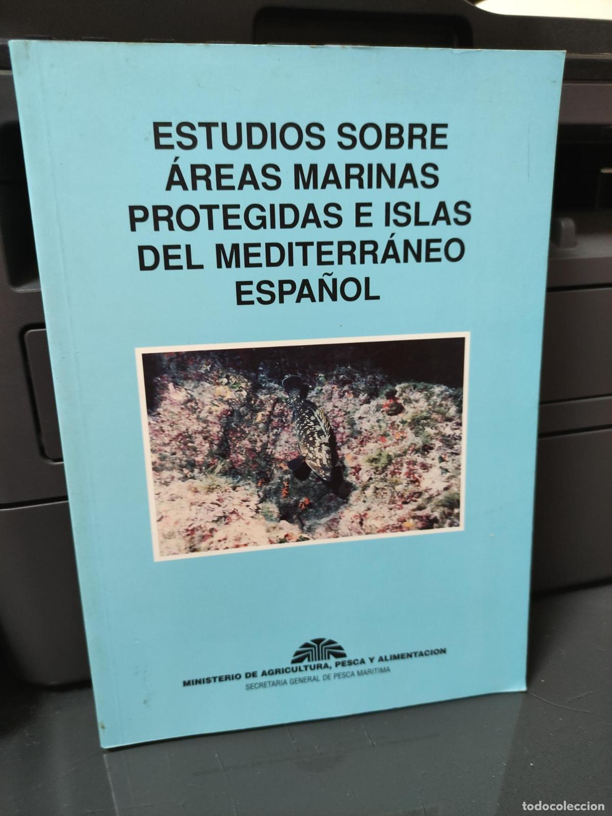 Libros: Estudio sobre &aacute;reas mar&iacute;nas protegidas e islas del Mediterr&aacute;neo espa&ntilde;ol - Spain
