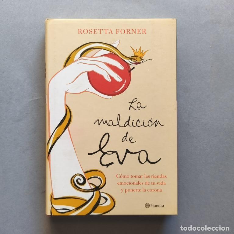 Libros: La Maldici&oacute;n de Eva. (Ejemplar dedicado). - Forner, Rosetta. - Foto 2