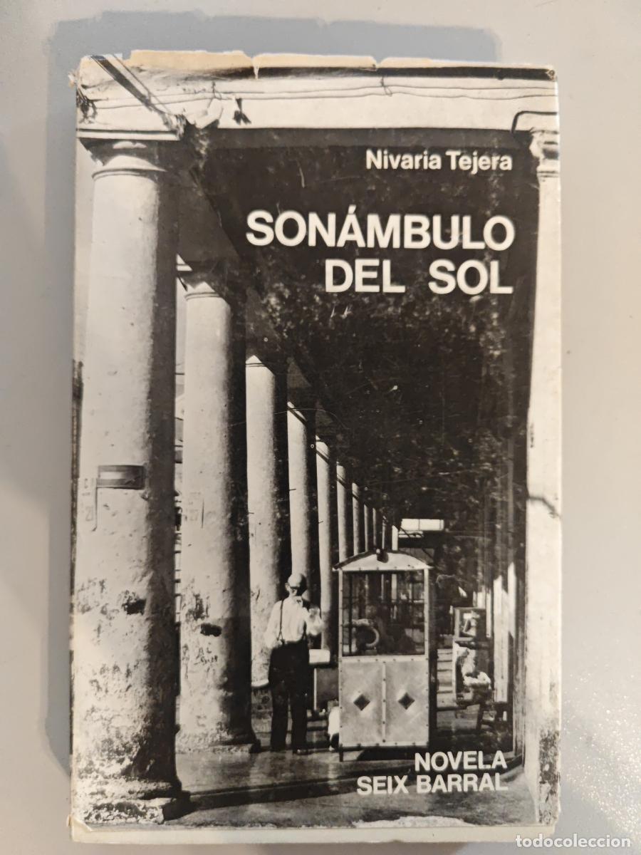 Libros: Son&aacute;mbulo del Sol. - Nivaria TEJERA. TDK940 - Foto 1
