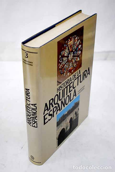 Libros: Historia de la arquitectura espa&ntilde;ola, tomo III