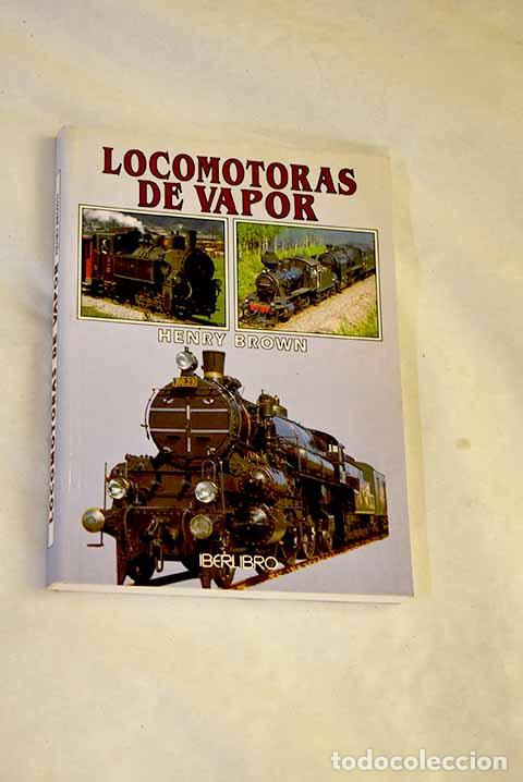 Libros: Locomotoras de vapor.- Gim&eacute;nez Sales, Miguel