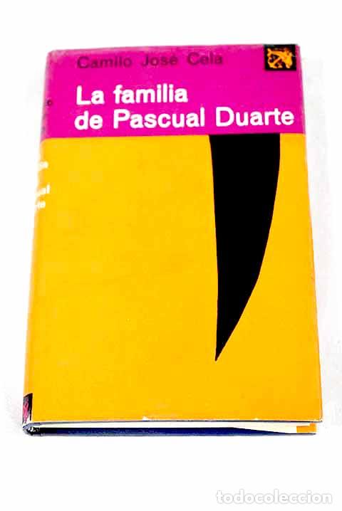 Libri di seconda mano: La familia de Pascual Duarte.- Cela, Camilo Jos&eacute;