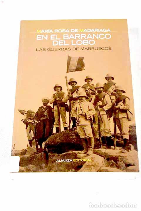 Libros: En el Barranco del Lobo: las guerras de Marruecos.- Madariaga, Mar&iacute;a Rosa de
