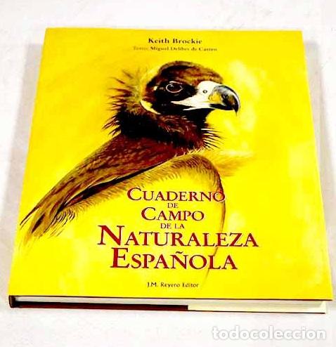 books: Cuaderno de campo de la naturaleza espa&ntilde;ola.- Brockie, Keith