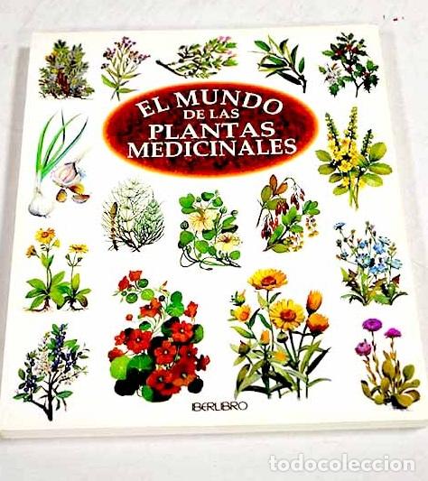 Libri di seconda mano: El mundo de las plantas medicinales.- Chessi, Edmund
