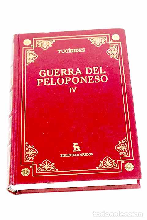 B&uuml;cher: Historia de la guerra del Peloponeso, tomo IV.- Tuc&iacute;dides