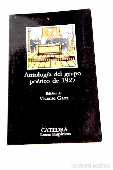 Livres: Antologia del grupo po&eacute;tico de 1927