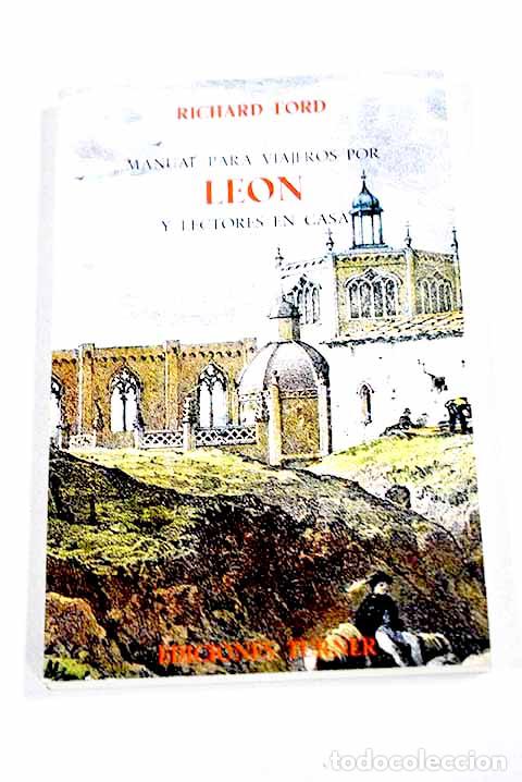 B&uuml;cher: Manual para viajeros por Le&oacute;n y lectores en casa.- Ford, Richard