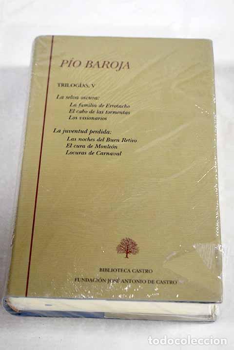 B&uuml;cher: Trilogias, tomo V: Baroja, P&iacute;o.- Baroja, P&iacute;o