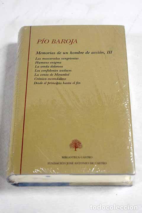 books: Memorias de un hombre de acci&oacute;n, tomo III.- Baroja, P&iacute;o