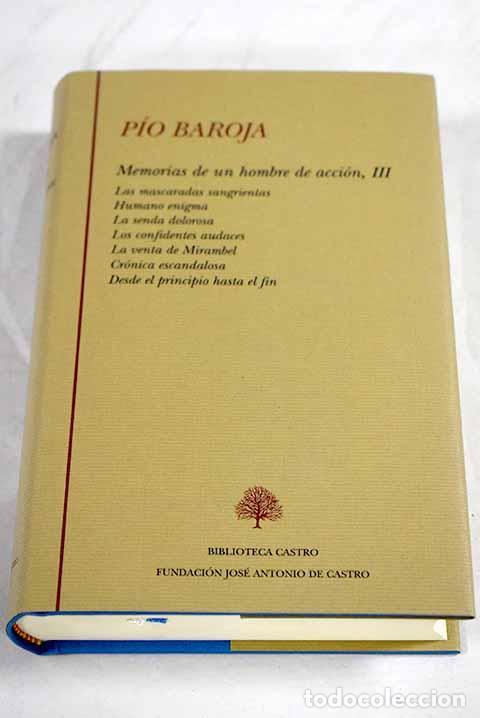 B&uuml;cher: Memorias de un hombre de acci&oacute;n, tomo III.- Baroja, P&iacute;o