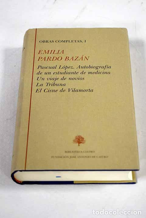 Libri di seconda mano: Obras completas, tomo I.- Pardo Baz&aacute;n, Emilia