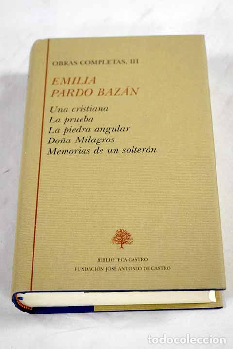 Libri di seconda mano: Obras completas, tomo III.- Pardo Baz&aacute;n, Emilia