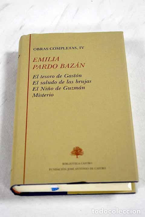 Libri di seconda mano: Obras completas, tomo IV.- Pardo Baz&aacute;n, Emilia