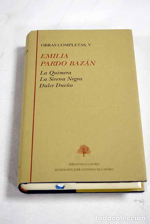 B&uuml;cher: Obras completas, tomo V.- Pardo Baz&aacute;n, Emilia