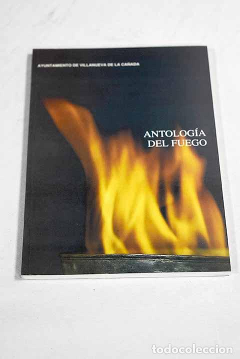 Libri di seconda mano: Antolog&iacute;a del fuego:
