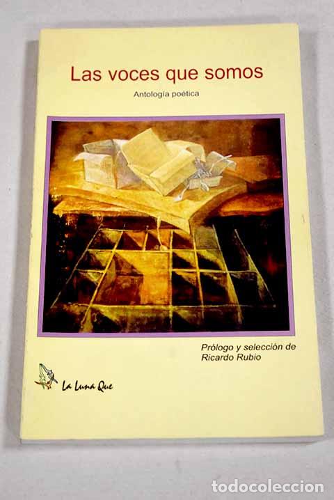 Libri di seconda mano: Las voces que somos: antologia poetica