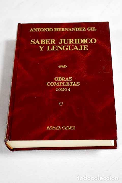 Libros: Obras completas, tomo VI.- Hern&aacute;ndez Gil, Antonio